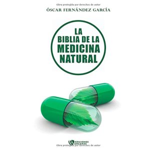 La biblia de la medicina natural